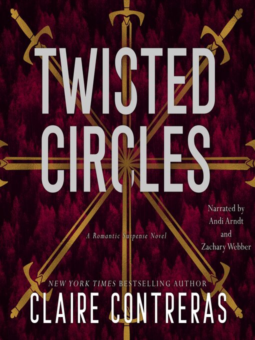 Title details for Twisted Circles by Claire Contreras - Available